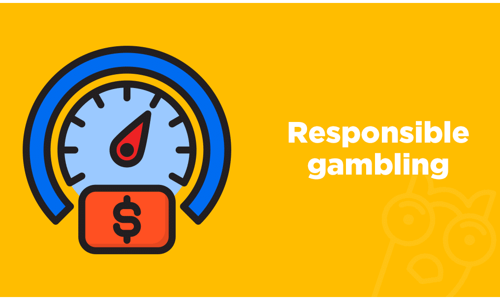 Responsible Gambling
